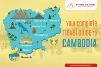 The Complete Guide to travel to Cambodia